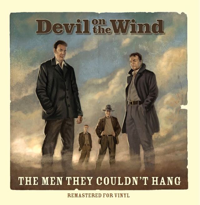 The Men They Couldn't Hang - Devil On The Wind RSD26