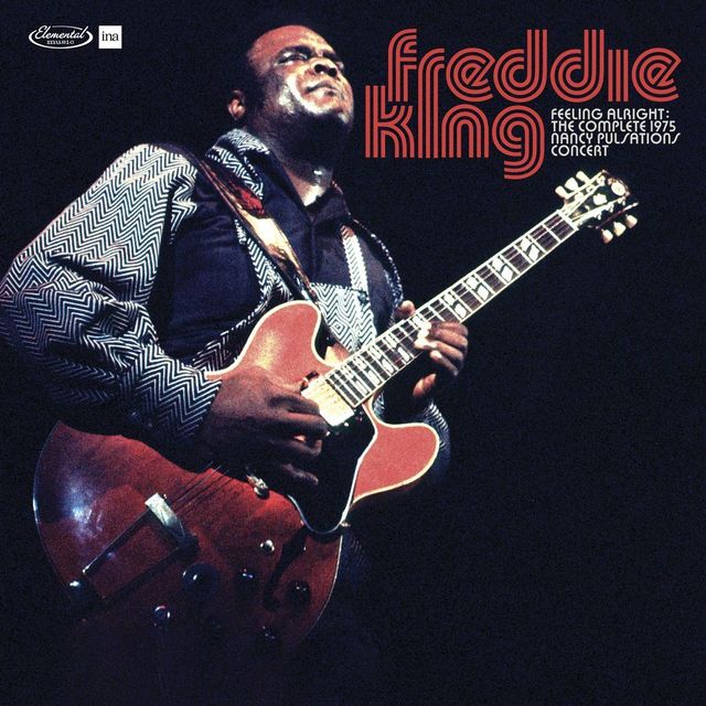 Freddie King - Feeling Alright: The Complete Jazz Pulsation Concert 1975 RSD26