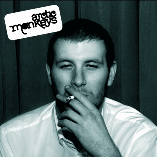 Arctic Monkeys - Whatever People Say I Am, That's What I Am
