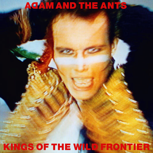 Adam & The Ants - Kings Of The Wild Frontier (NAD26)