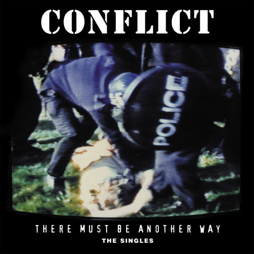 Conflict - There Must Be Another Way (The Singles) RSD26