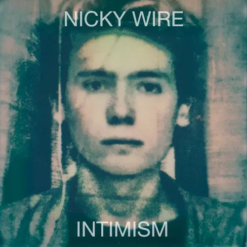 Nicky Wire – Intimism RSD26