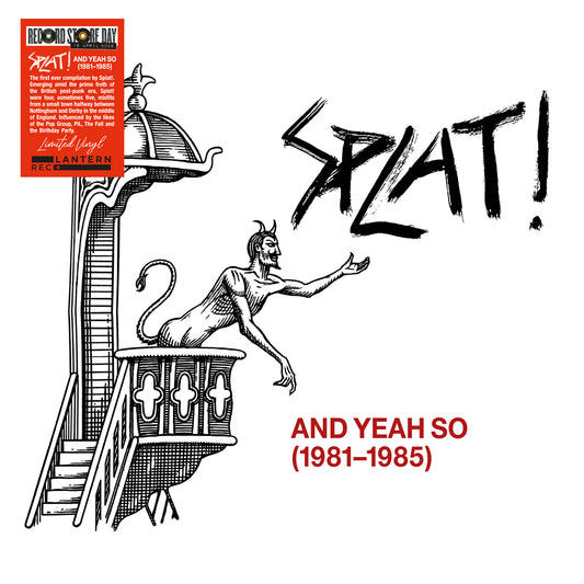 Splat! - And Yeah So (1981?-?1985) RSD26
