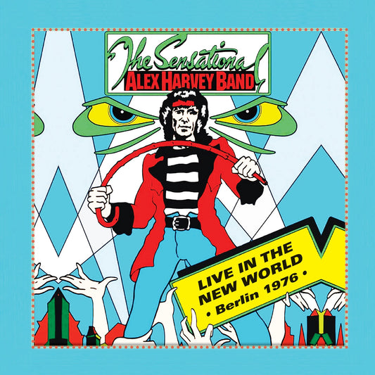 The Sensational Alex Harvey Band - Live In The New World - Berlin '76 RSD26