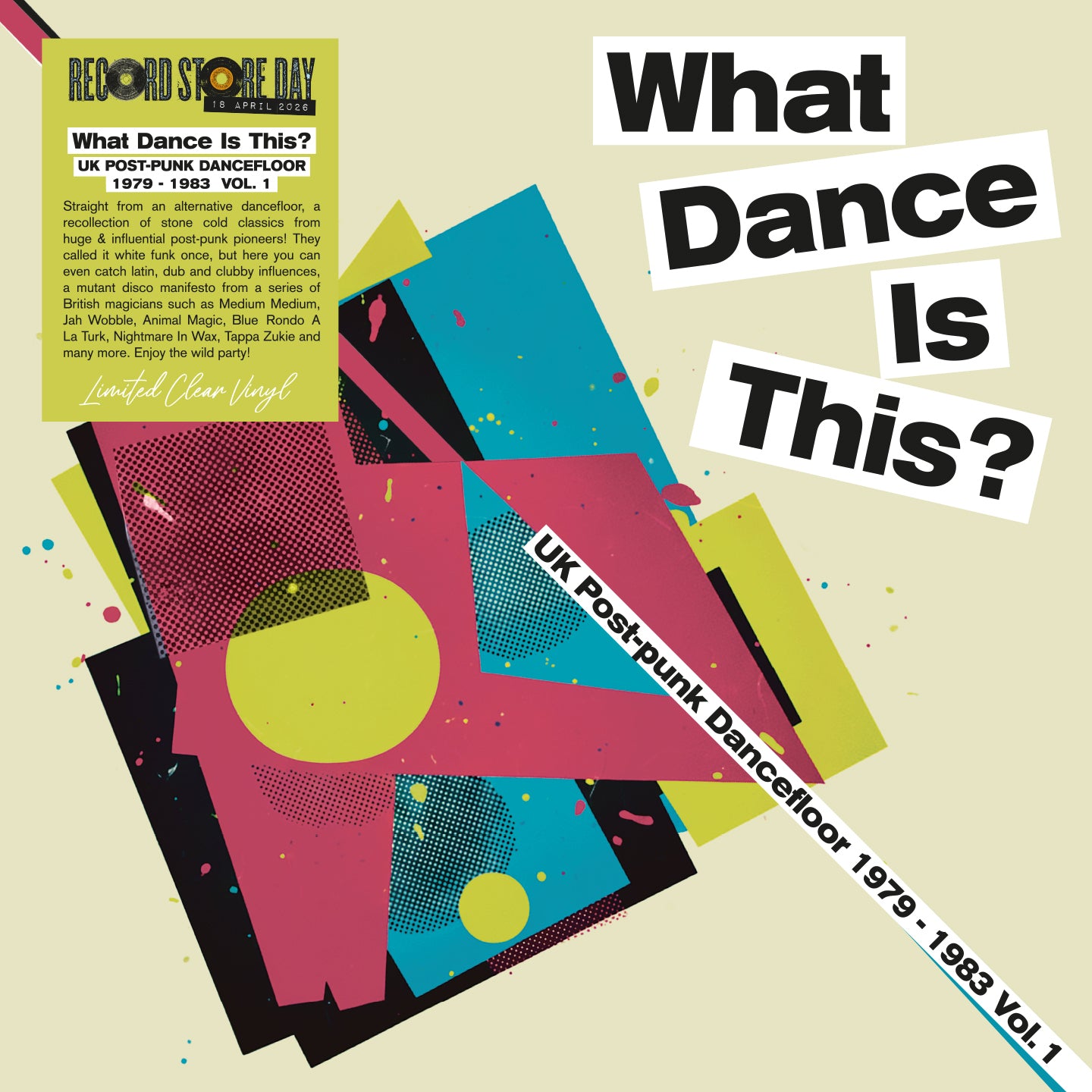 VARIOUS ARTISTS - What Dance Is This? UK Post-Punk Dancefloor 1979–1983 Vol. 1 RSD26