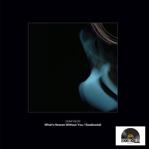 Violet Grohl - What's Heaven Without You / Swallowtail RSD26