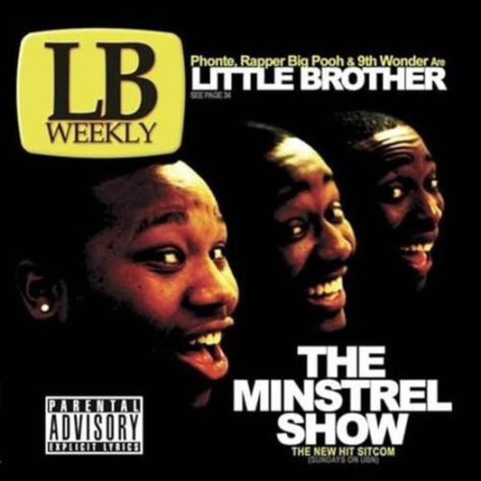 Little Brother - The Minstrel Show (BF25)
