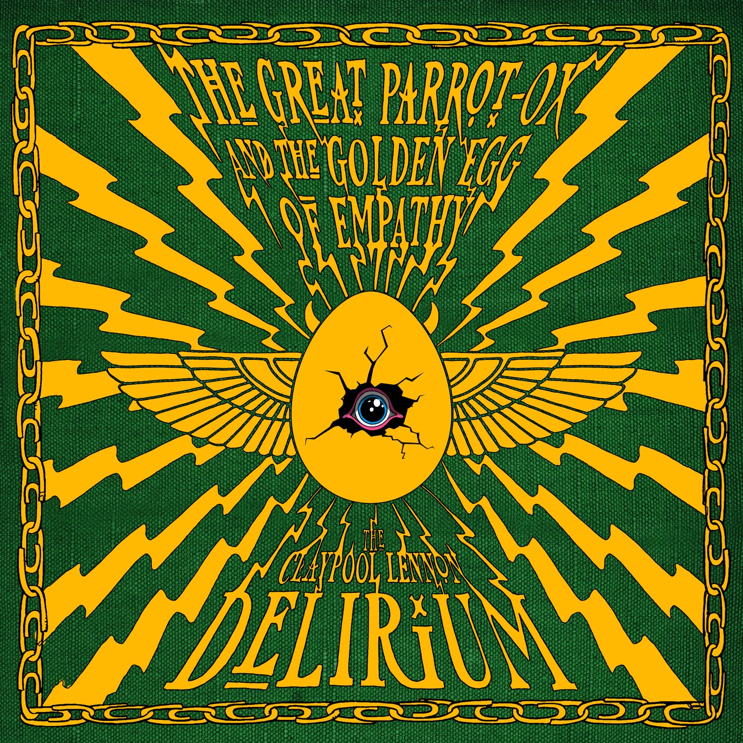 THE CLAYPOOL LENNON DELIRIUM - The Great Parrot Ox and The Golden Egg of Empathy (ATO)